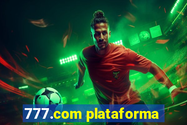 777.com plataforma